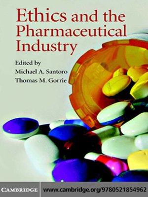 cover image of Ethics and the Pharmaceutical Industry